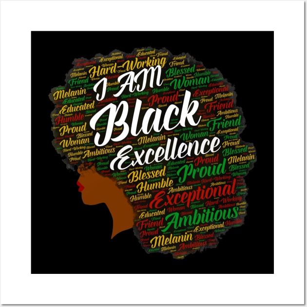 I Am Black Excellence Afro With Words Wall Art by blackartmattersshop